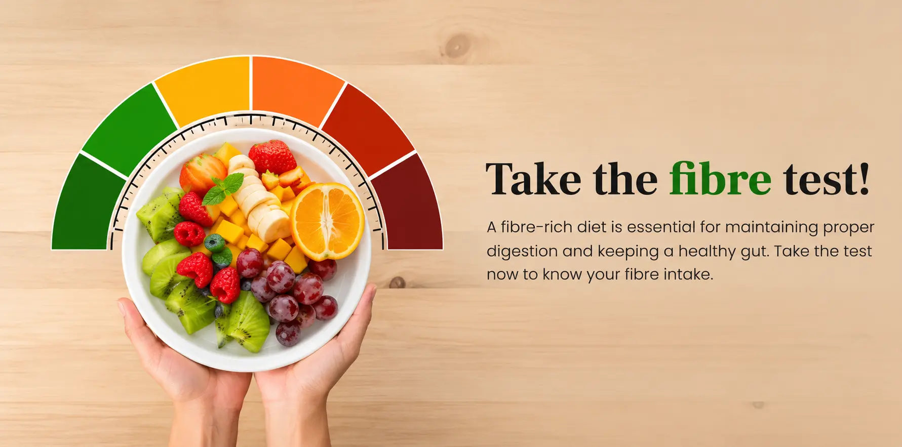 Take the fibre test! A fibre-rich diet is essential for maintaining normal digestion